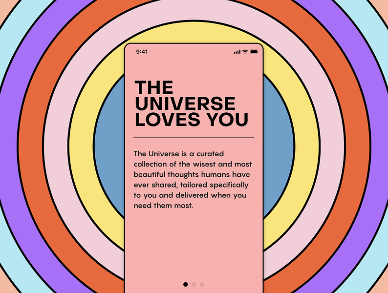 The Universe Loves You