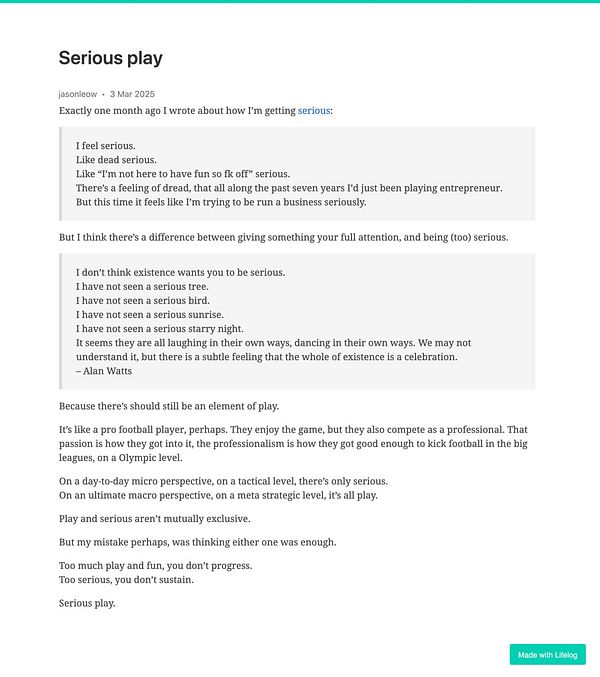 A reflective blog post discussing the balance between seriousness and play in life and work.