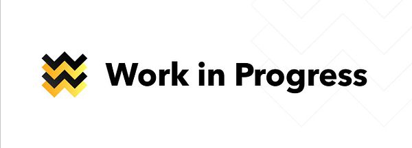 The image features a logo design accompanied by the phrase 'Work in Progress'.