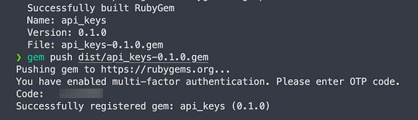 A terminal interface displaying the successful build and push of a Ruby gem named 'api_keys'.