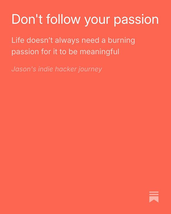 A newsletter cover titled 'Don't follow your passion' with a motivational quote.