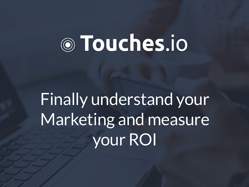 Touches.io