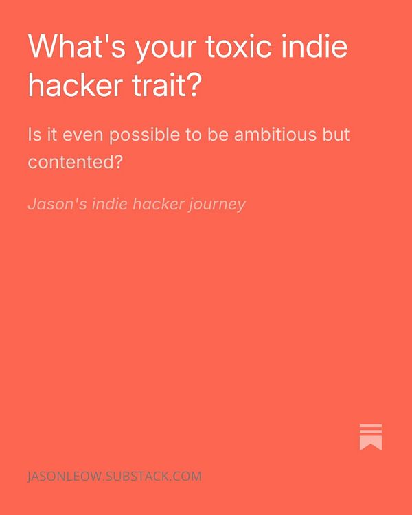 A humorous illustrative graphic listing toxic indie hacker traits alongside playful character drawings.