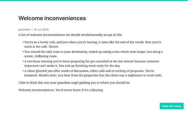 A blog post titled 'Welcome Inconveniences' discusses various life scenarios that can be seen as positive despite their initial inconvenience.