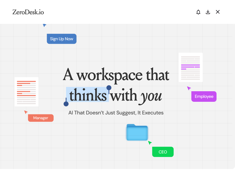 ZeroDesk – AI-native workspace where your files, tasks, and AI work together