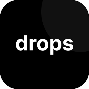 drops