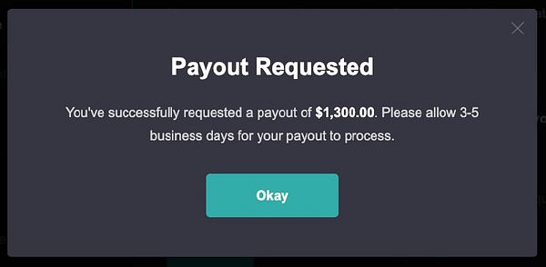A confirmation message indicating a payout request of $1,300.
