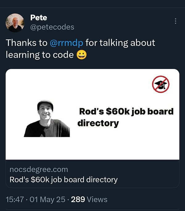 A tweet from Pete thanking another user for discussing learning to code, featuring a promotional image for a job board directory.