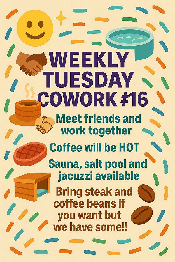 A colorful promotional poster for a weekly coworking event on Tuesday.