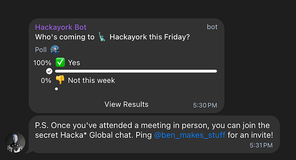 A chat interface displays a poll from the Hackayork Bot regarding attendance for an upcoming meeting.