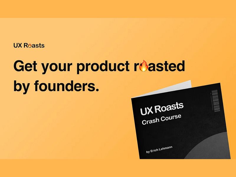 UX Roasts