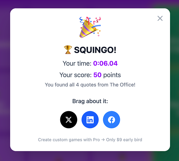 A celebratory dialog box displaying the results of a game called 'Squingo'.