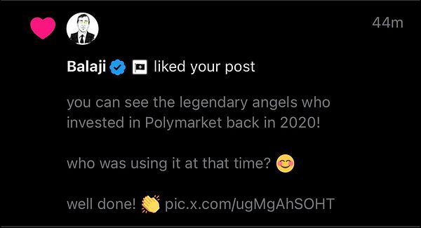 A notification showing that Balaji liked a post related to Polymarket investments.