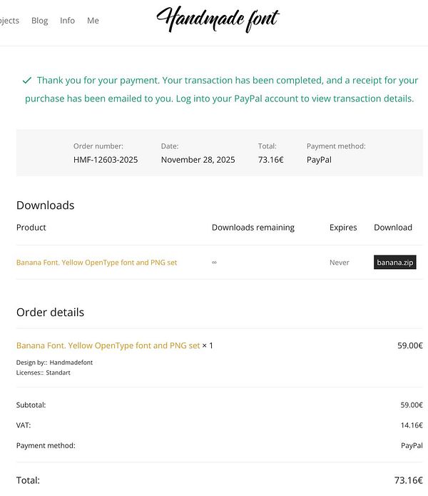 A receipt for the purchase of a font titled 'Banana Font' from a website.