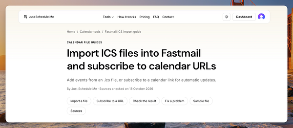 Webpage from Just Schedule Me providing a guide on importing ICS files into Fastmail and subscribing to calendar URLs.