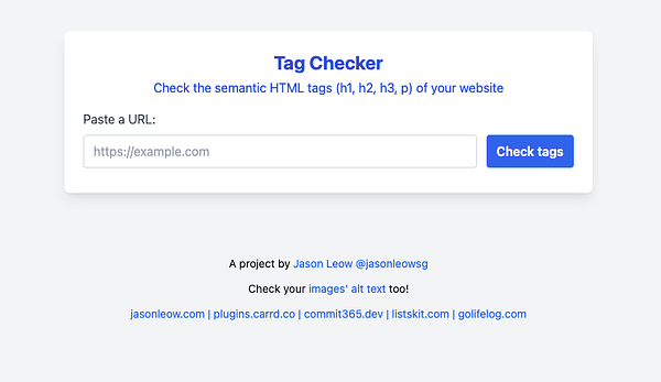 The image displays the interface of the Tag Checker tool designed by Jason Leow.