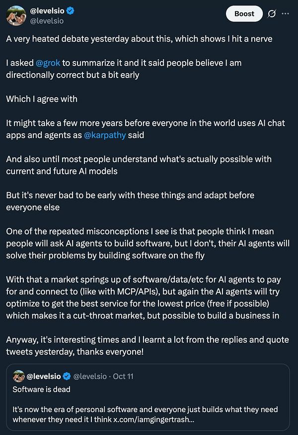 A tweet by @levelsio reflecting on a heated debate about AI, software development, and future AI chat apps and agents, with a quoted tweet stating "Software is dead."