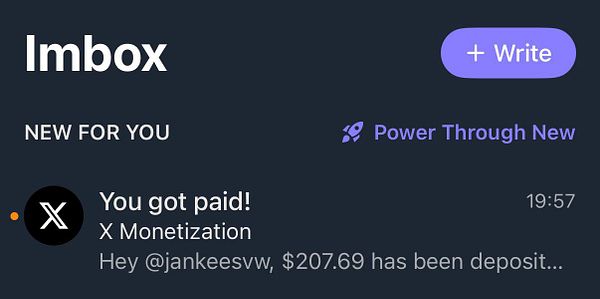 Notification in an app inbox indicating a payment of $207.69 from X Monetization.