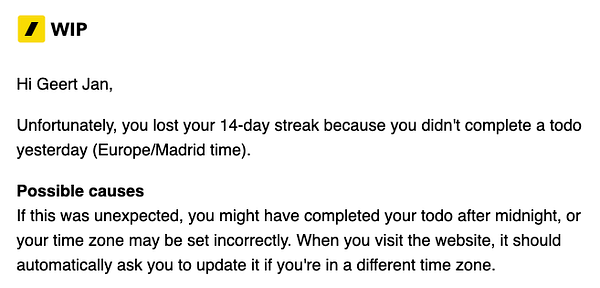 A notification message regarding a lost streak in a task management application.