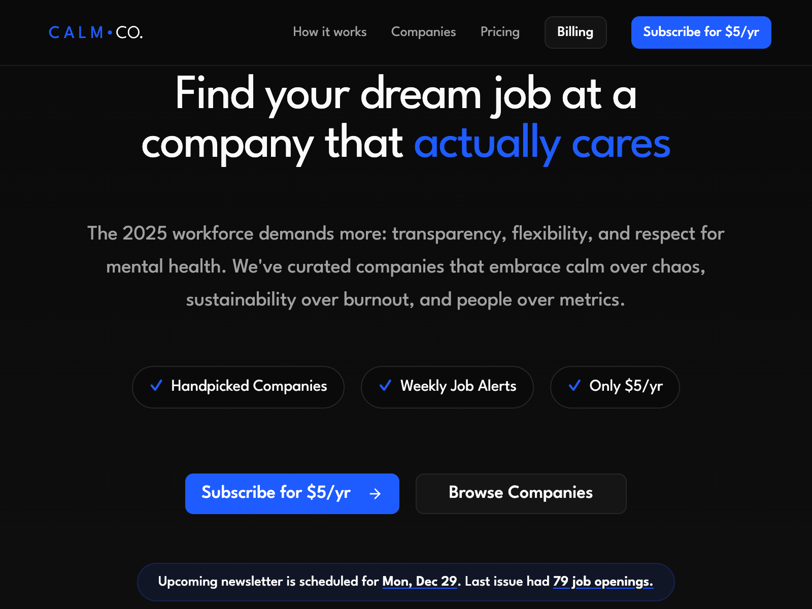 Calm Companies: Get weekly emails when calm companies with | BetaList