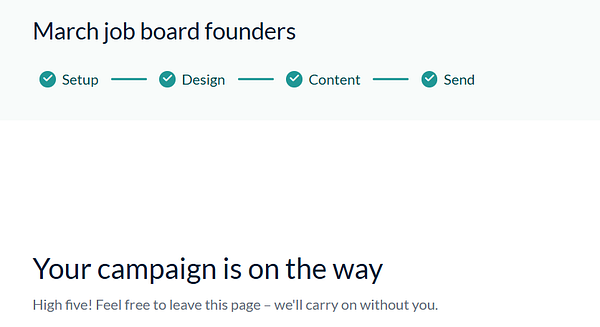 The image displays a progress interface for a newsletter campaign targeted at job board founders.