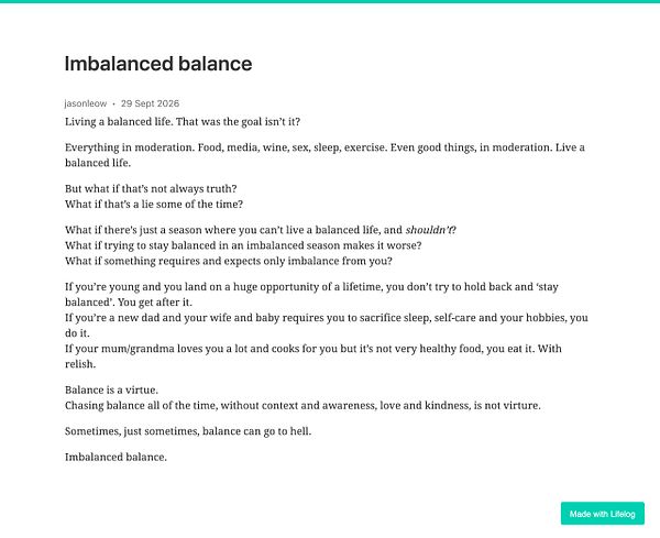 A blog post titled 'Imbalanced balance' by jasonleow discussing the concept of living a balanced life with moderation and questioning its universality.