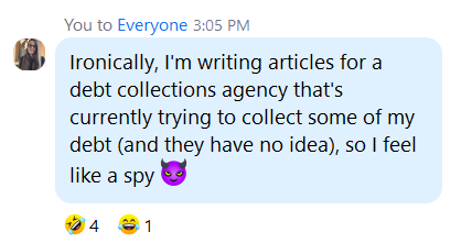 A humorous message about writing articles for a debt collections agency while being in debt to them.