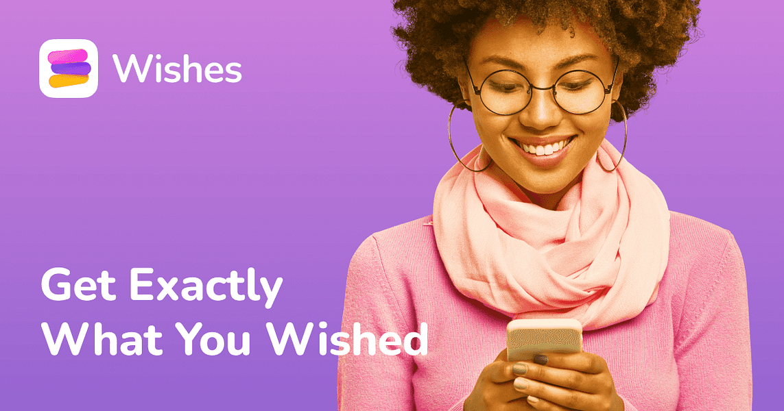 Wishes