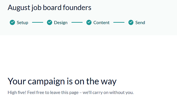 The image displays a user interface for a newsletter campaign related to job board founders.