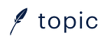 Topic