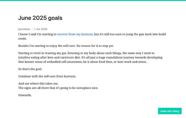 A personal reflection on goals for June 2025, focusing on self-care and recovery from burnout.