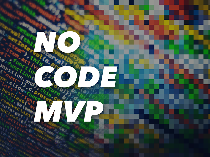 NO CODE MVP
