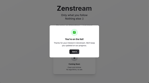 A confirmation message for early access to Zenstream is displayed on a minimalist webpage.