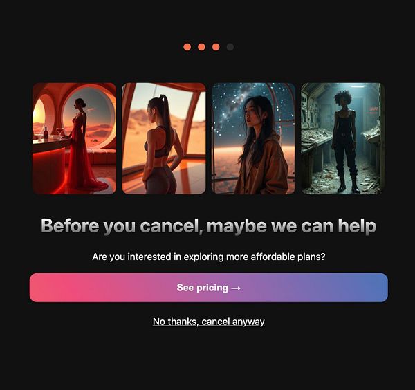 The image features a cancellation page designed to retain users, showcasing four visuals and a message encouraging users to explore affordable plans.