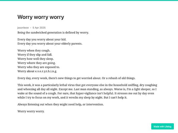 A reflective post discussing the anxieties of being part of the 'sandwiched generation'.