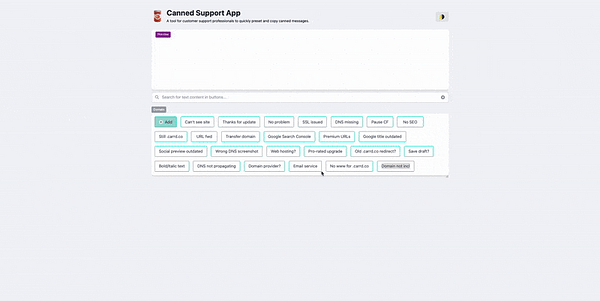A demonstration of the Canned Support App interface showcasing centered buttons and a text input area.
