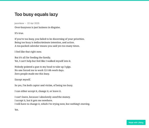 A reflective blog post discussing the relationship between busyness and laziness.