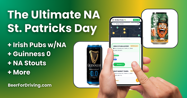 A promotional image for a non-alcoholic St. Patrick's Day guide featuring various NA beverages and a mobile app interface.