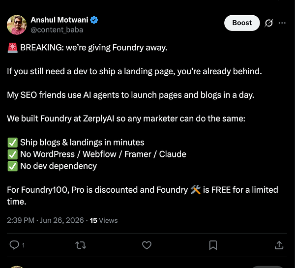 Social media post screenshot featuring Foundry100 launch and boosting with hashtags.
