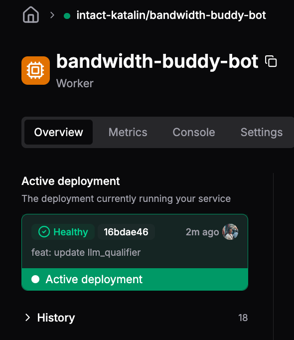 The image displays a user interface for a deployment management tool showing the status of the 'bandwidth-buddy-bot'.