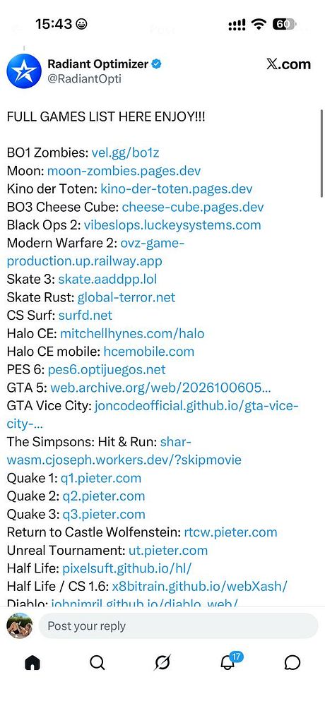 Tweet from Radiant Optimizer listing web links to playable versions of various full games including popular titles like BO1 Zombies, Moon, Quake series, and more.