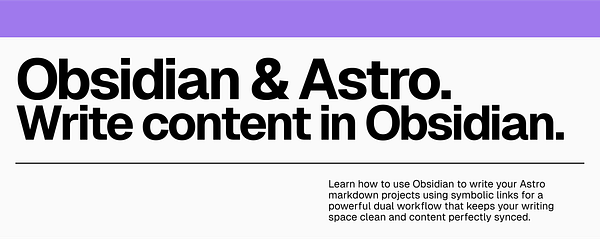 The image features a promotional graphic for using Obsidian with Astro for content writing.