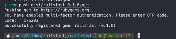 A terminal window displaying the process of registering the railsfast gem.