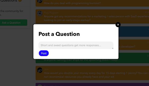 The image shows a modal window titled 'Post a Question' for inputting text with a button to submit the question.