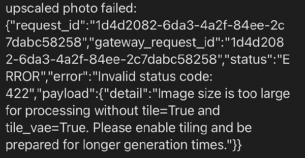 A screenshot displaying an error message related to an image upscaling process.