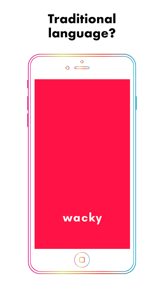 wacky