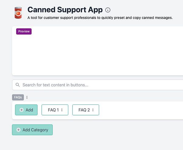 The image displays the user interface of the Canned Support App designed for customer support professionals.