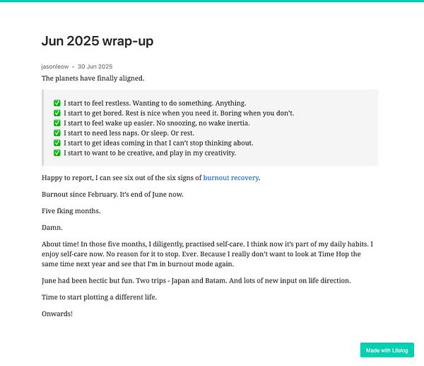 A personal reflection on burnout recovery and life updates for June 2025.