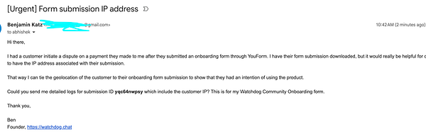 An email requesting assistance with a customer dispute and IP address evidence.