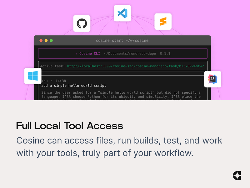 Cosine CLI: Cosine CLI - AI pair programming directly in | BetaList